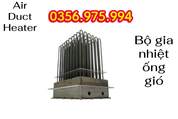 Air Duct Heater, Electric Duct Heater, bộ gia nhiệt ống gió, HVAC, Heater Ống Gió, Duct heater,