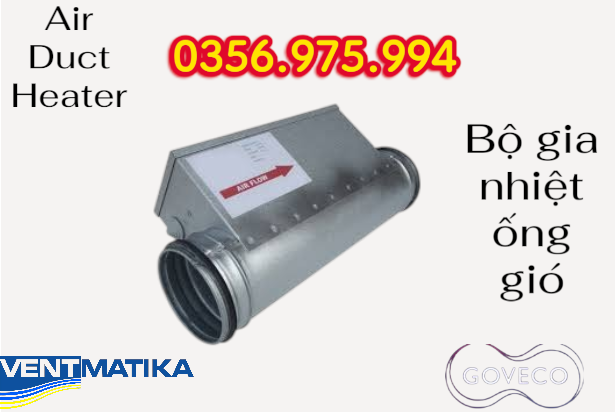 Air Duct Heater, Electric Duct Heater, bộ gia nhiệt ống gió, HVAC, Heater Ống Gió, Duct heater,