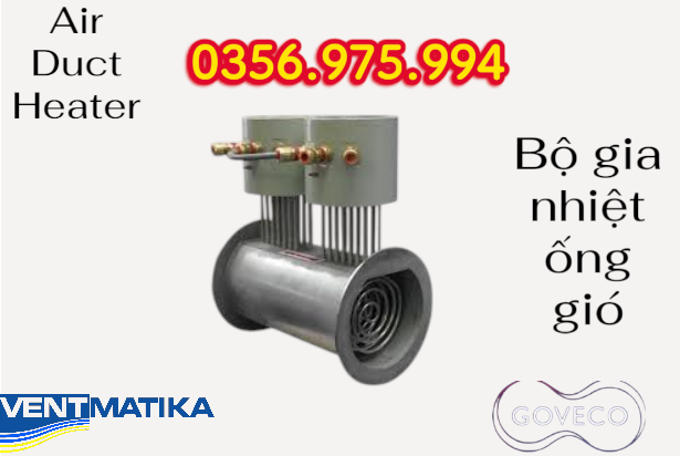 Air Duct Heater, Electric Duct Heater, bộ gia nhiệt ống gió, HVAC, Heater Ống Gió, Duct heater,