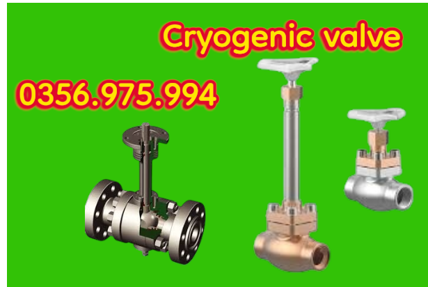 Ứng Dụng Van Khí Hóa Lỏng 2 Cryogenic valve van khí hóa lỏng