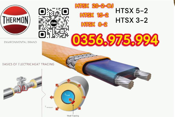 HTSX 20-2 Thermon | Công Nghệ Heat Tracing Nâng Cao Hiệu Quả Sản Xuất 6 HTSX 20-2 THERMON 12